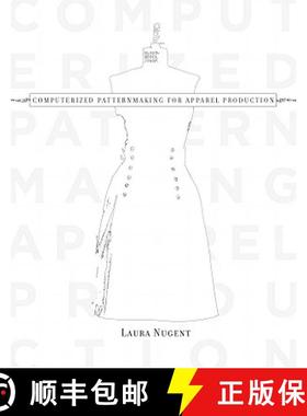 预订 Computerized Patternmaking for Apparel Production [9781563676192]
