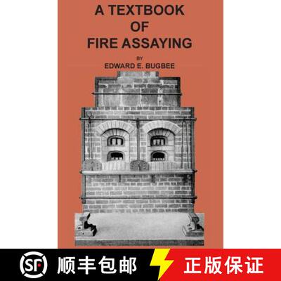 【3-4周达】Textbook of Fire Assaying [9781614740728]