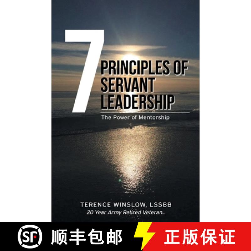 【3-4周达】7 Principles of Servant Leadership: The Power of Mentorship [9781639035434]