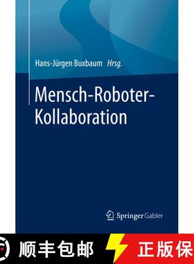 【3-4周达】Mensch-Roboter-Kollaboration [9783658283063]