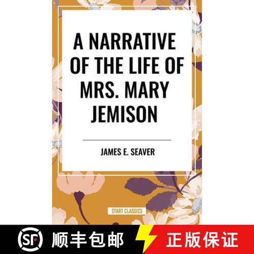 【3-4周达】精装 A Narrative of the Life of Mrs. Mary Jemison [9798880900459]