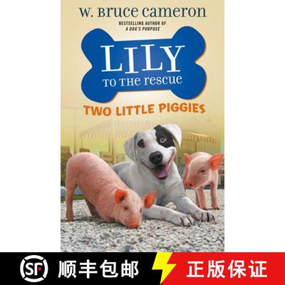 【3-4周达】Lily to the Rescue: Two Little Piggies [9781250234452]