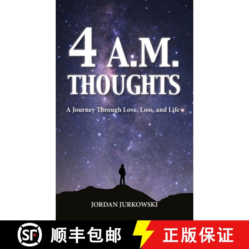 【2-3周达】4 A.M. Thoughts: A Journey Through Love, Loss, and Life [9780645544299]