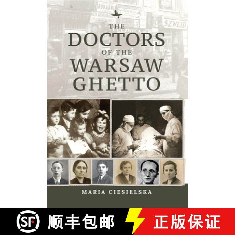 【3-4周达】The Doctors of the Warsaw Ghetto [9781644697269]
