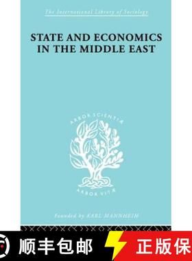 【3-4周达】State and Economics in the Middle East: With Special Refernce to Conditions in Western Asi... [9780415863346]