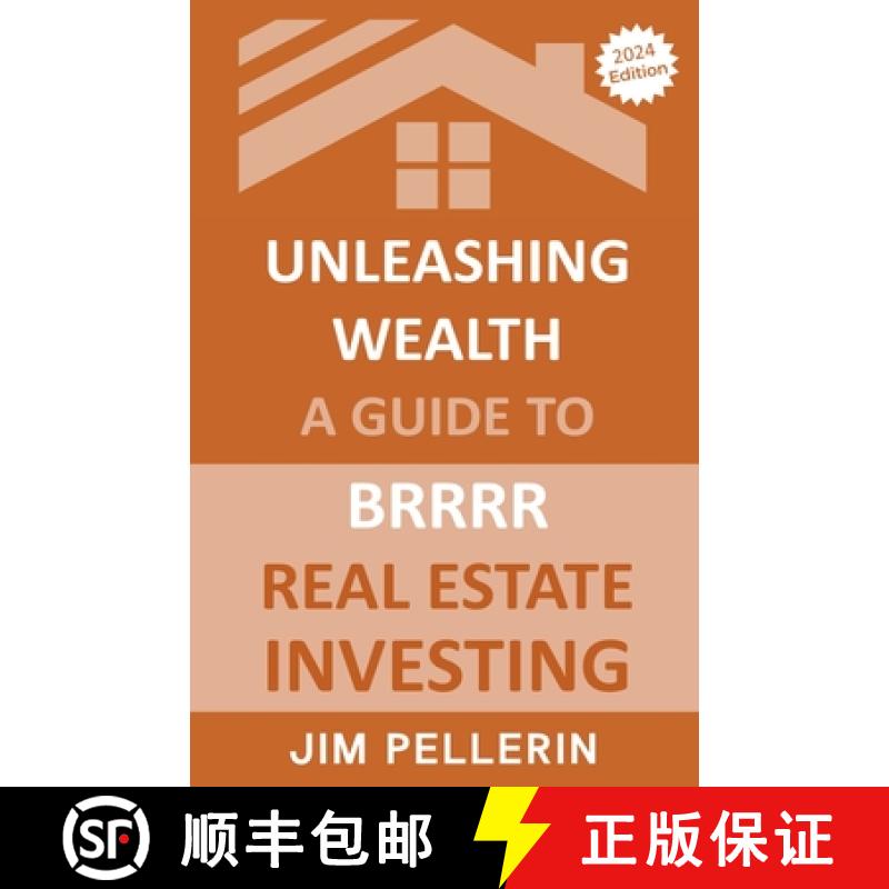 【2-3周达】Unleashing Wealth: A Guide to  BRRRR  Real Estate Investing [9798224373178]