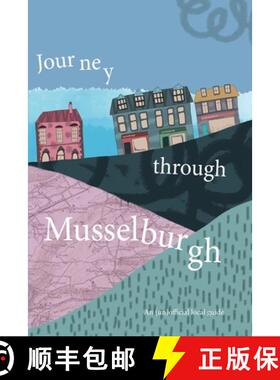【3-4周达】Journey Through Musselburgh: An unofficial local guide [9781838256890]