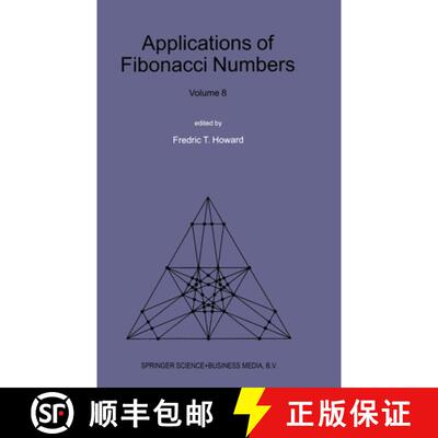 【3-4周达】Applications of Fibonacci Numbers: - Proceedings of the Eighth International Research Conf... [9780792360278]