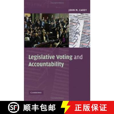 【3-4周达】精装 Legislative Voting and Accountability: - Legislative Voting and Accountability [9780521884938]
