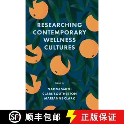 【3-4周达】Researching Contemporary Wellness Cultures [9781804555859]