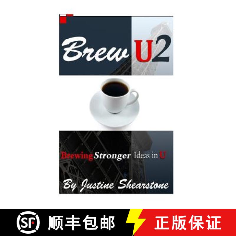 预订 Brew U2: Brewing STRONGER Ideas in U [9780692444832]
