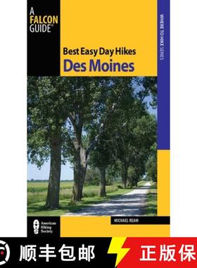 【3-4周达】Best Easy Day Hikes Des Moines, First Edition (1st Edition) (1st Edition) (1st Edition) (1... [9780762769919]