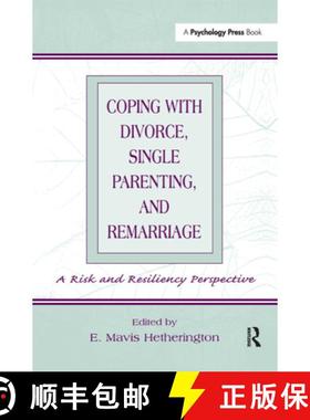 【3-4周达】Coping With Divorce, Single Parenting, and Remarriage: A Risk and Resiliency Perspective [9780805830828]
