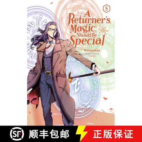 【3-4周达】A Returner's Magic Should Be Special, Vol. 5 [9798855419870]