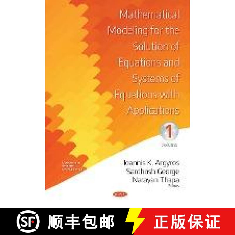 【3-4周达】Mathematical Modeling for the Solution of Equations and Systems of Equations with Applicat... [9781536133615]