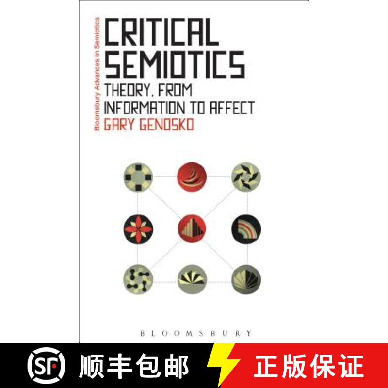 预订 Critical Semiotics: Theory, from Information to Affect [9781472596376]