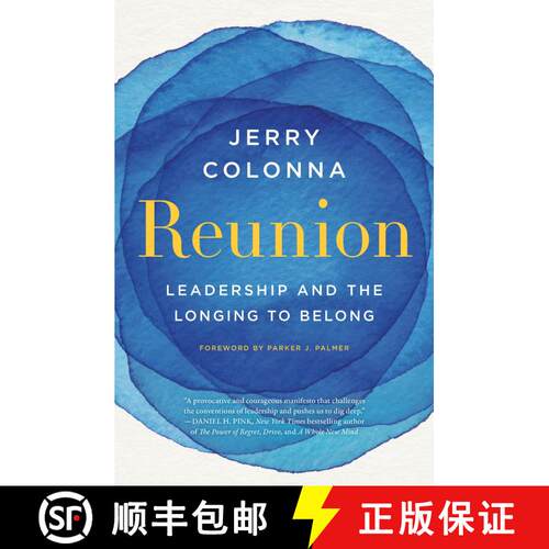 【3-4周达】精装 Reunion: Leadership and the Longing to Belong [9780063142138]