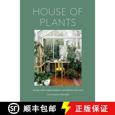 【3-4周达】House of Plants (revised edition): Living with tropical plants, succulents and cacti [9781836004004]