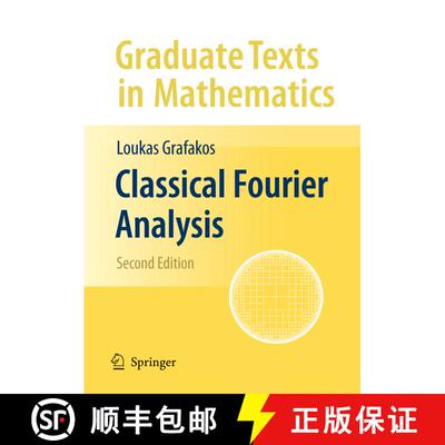 【3-4周达】Classical Fourier Analysis (Second Edition 2008) (Second Edition 2008) [9781441918550]