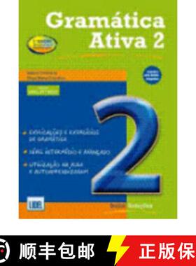 【3-4周达】Gramatica Ativa (Segundo Acordo Ortografico): Book 2 (Levels B1, B2 and C1) New Edition [9789727576395]