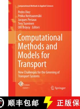 【3-4周达】Computational Methods and Models for Transport: New Challenges for the Greening of Transpo... [9783319854052]