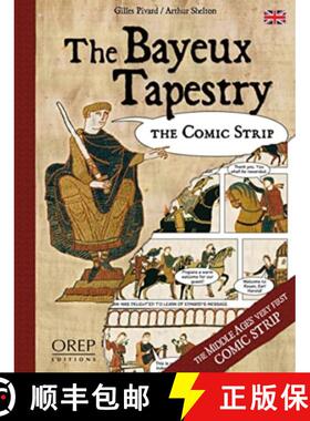 【3-4周达】Bayeux Tapestry: The Comic Strip [9782815106597]