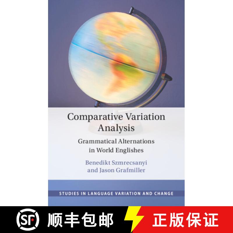 【3-4周达】Comparative Variation Analysis: Grammatical Alternations in World Englishes [9781108798471]