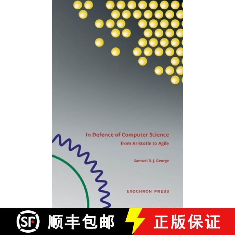 【2-3周达】In Defence of Computer Science: from Aristotle to Agile [9781739692803]