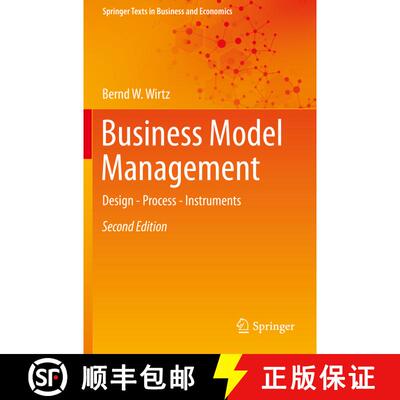 【3-4周达】Business Model Management : Design - Process - Instruments (Second Edition 2020) [9783030480196]