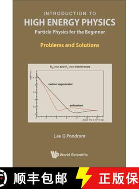 【3-4周达】Introduction to High Energy Physics: Particle Physics for the Beginner - Problems and Solu... [9789811270321]