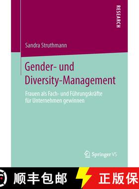 【3-4周达】Gender- und Diversity-Management : Frauen als Fach- und Führungskräfte für Unternehmen ... [9783658016296]