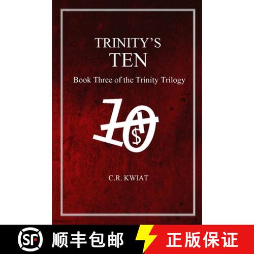 【3-4周达】Trinity's Ten: Book Three of the Trinity Trilogy [9781329722125]