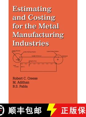 【3-4周达】Estimating and Costing for the Metal Manufacturing Industries [9780367402723]