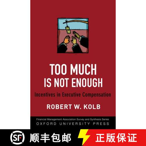 【3-4周达】精装 Too Much Is Never Enough: Incentives in Executive Compensation [9780199829583]