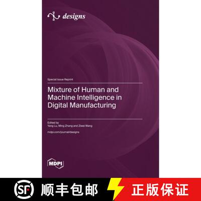 【3-4周达】Mixture of Human and Machine Intelligence in Digital Manufacturing [9783725850631]