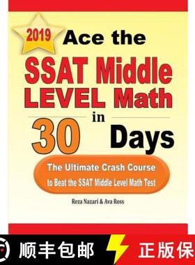 【3-4周达】Ace the SSAT Middle Level Math in 30 Days: The Ultimate Crash Course to Beat the SSAT Midd... [9781970036794]