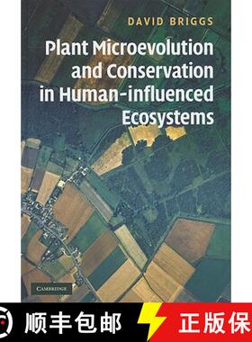 【3-4周达】Plant Microevolution and Conservation in Human-influenced Ecosystems [9780521818353]