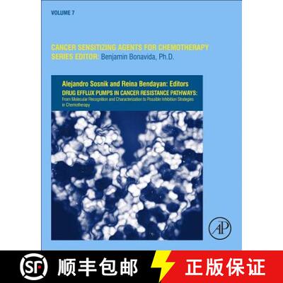 【3-4周达】精装 Drug Efflux Pumps in Cancer Resistance Pathways: From Molecular Recognition and Chara... [9780128164341]