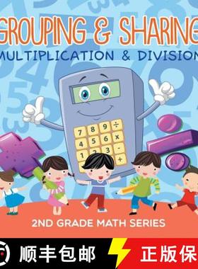 【3-4周达】Grouping & Sharing (Multiplication & Division) : 2nd Grade Math Series [9781682609798]