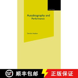【3-4周达】Autobiography and Performance: Performing Selves [9780230537538]