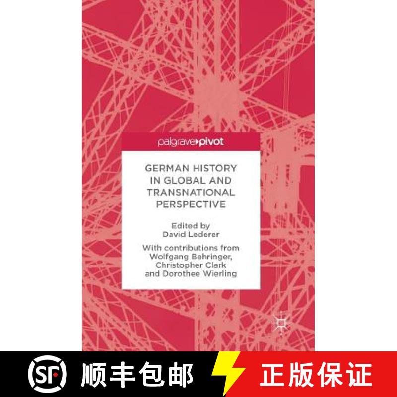 【3-4周达】German History in Global and Transnational Perspective [9781137530622]