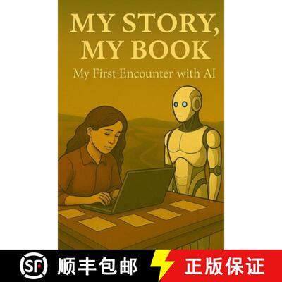 【3-4周达】My Book, My Story - (My First Encounter with AI) [9789819446827]