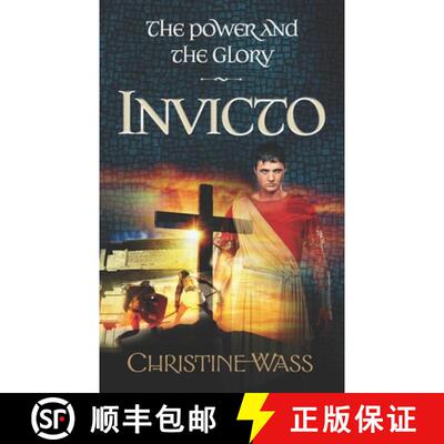 【3-4周达】Invicto: A gripping story of romance, faith, brutality and bravery. The third book in the ... [9781861519672]