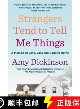 【3-4周达】Strangers Tend to Tell Me Things: A Memoir of Love, Loss, and Coming Home [9780316352628]