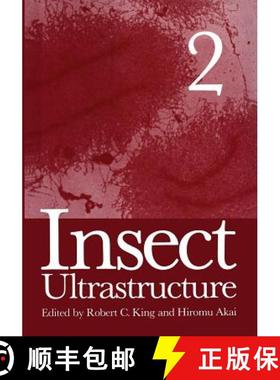 【3-4周达】Insect Ultrastructure: Volume 2 [9781461296850]