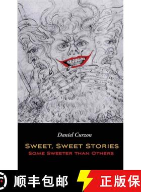 预订 Sweet, Sweet Stories, Some Sweeter than Others [9789176375778]