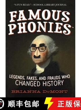 【3-4周达】Famous Phonies: Legends, Fakes, and Frauds Who Changed History [9781510751392]