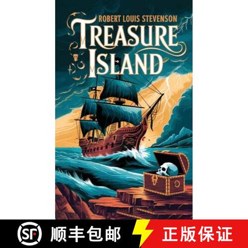 【3-4周达】精装 Treasure Island by Robert Louis Stevenson: A Timeless Adventure of Pirates, Treasure ... [9789357007023]