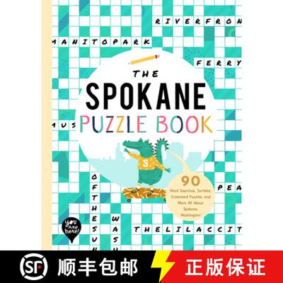 【3-4周达】The Spokane Puzzle Book: 90 Word Searches, Jumbles, Crossword Puzzles, and More All about ... [9781952239519]