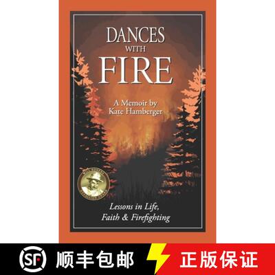 【3-4周达】Dances with Fire: Lessons in Life, Faith & Firefighting [9781962845090]